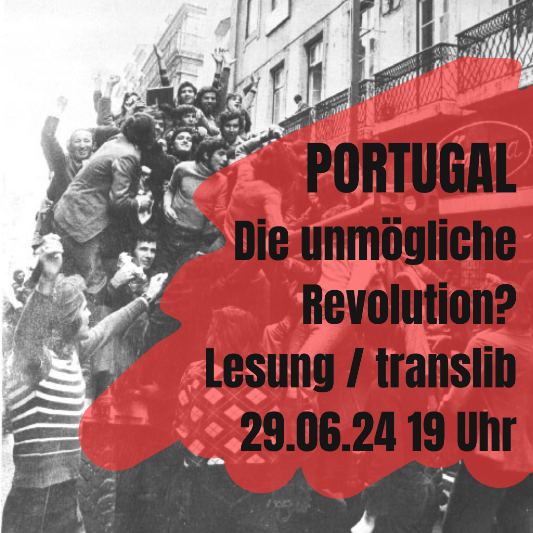 Portugal – die unmögliche Revolution? Buchvorstellung & Diskussion zum 50. Jahrestag der Nelkenrevolution