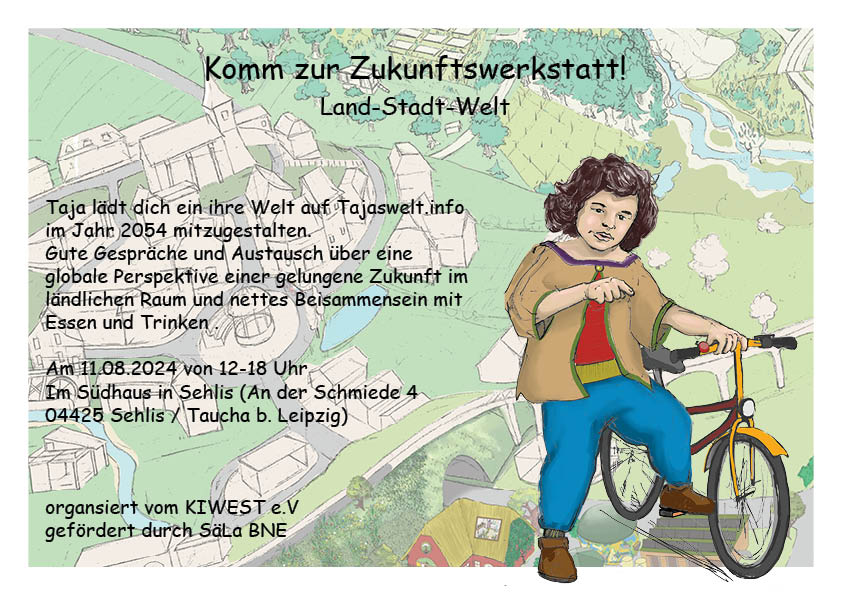 Zukunftswerkstatt Land-Stadt-Welt in Sehlis