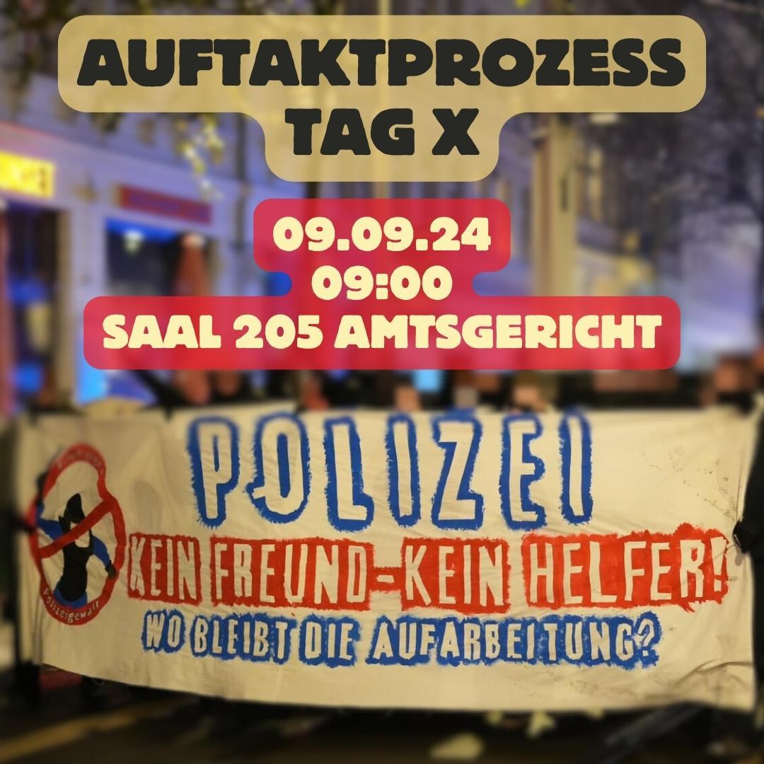 Aufruf zur solidarischen Prozessbegleitung im Kontext von Tag X