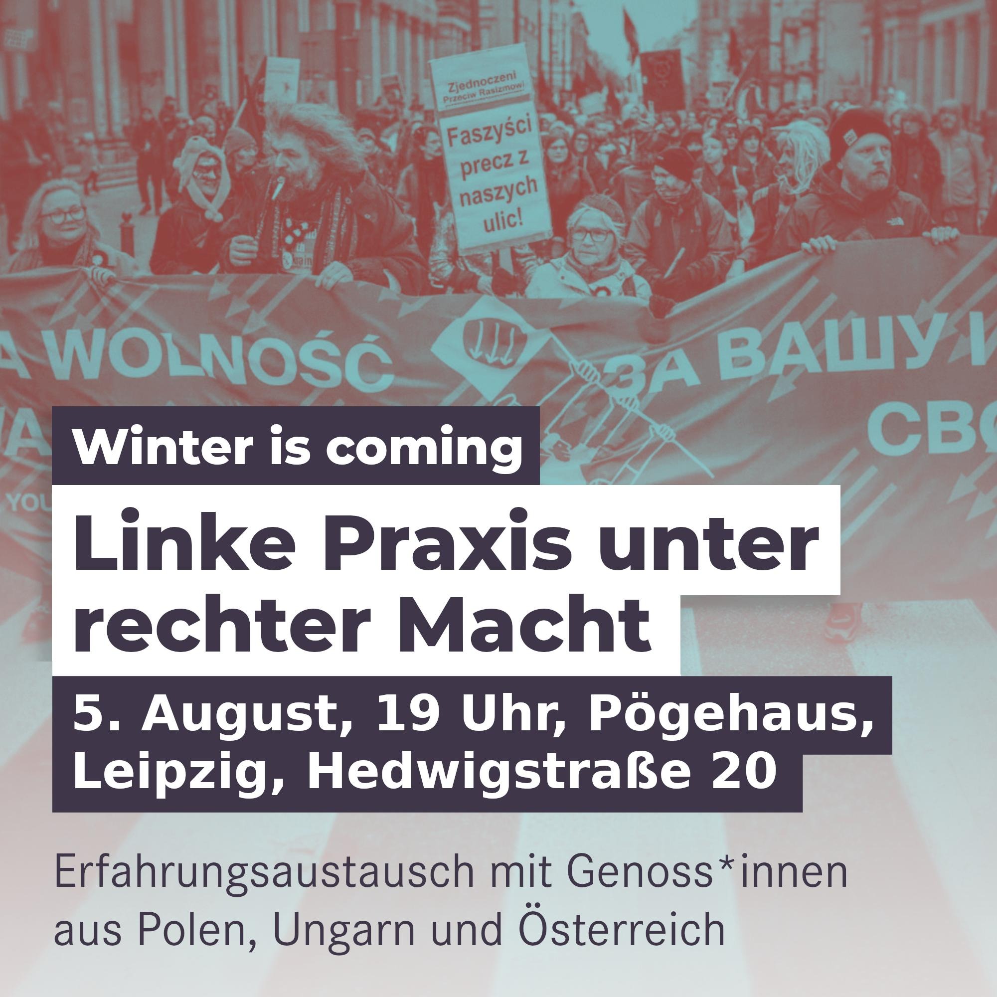 Winter is coming - Linke Praxis unter rechter Macht // Leftist activism under right-wing power