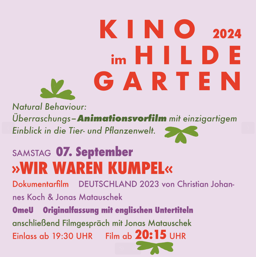 Open-Air Kino im Hildegarten "Wir waren Kumpel"