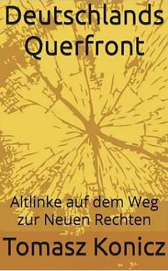 Lesung und Diskussionsrunde: "Deutschlands Querfront" mit Tomasz Konicz