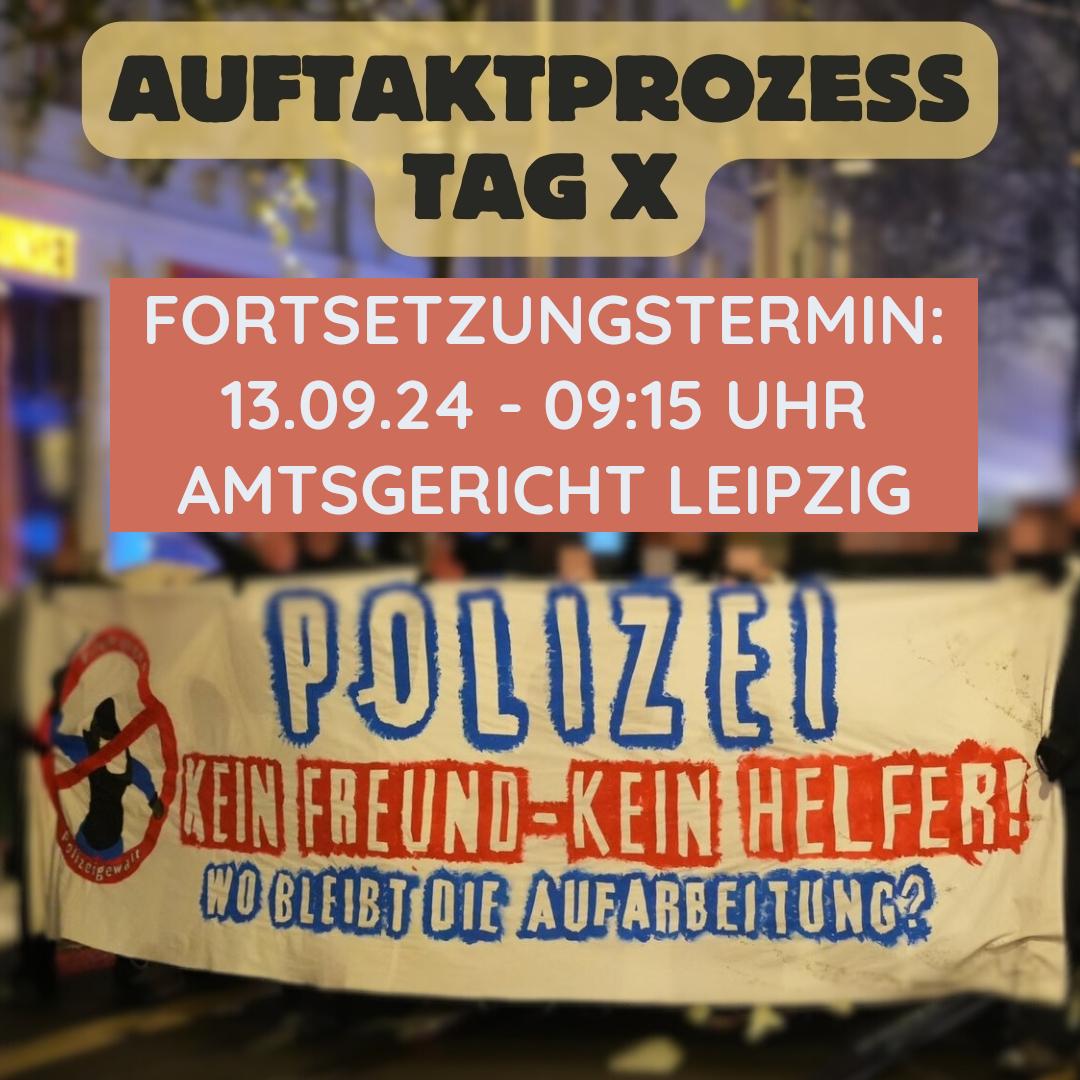 Folgetermin: Aufruf zur solidarischen Prozessbegleitung am 13.09.24 im Kontext von Tag X