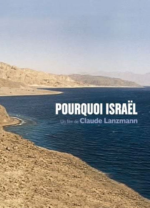 Film: Pourquoi Israël (Warum Israel) von Claude Lanzmann (1973)