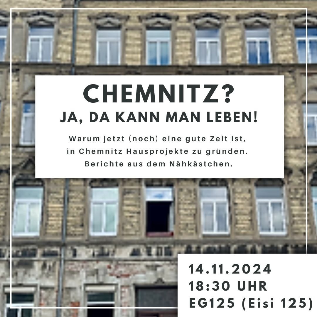 Chemnitz? Ja, da kann man leben! Vortrag und Austausch über Hausprojektleben in Chemnitz