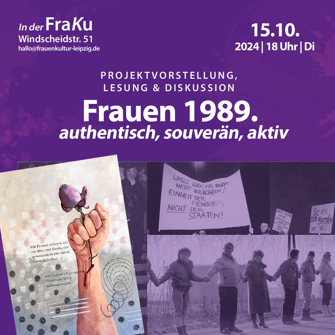 Frauen 1989 – authentisch, souverän, aktiv.