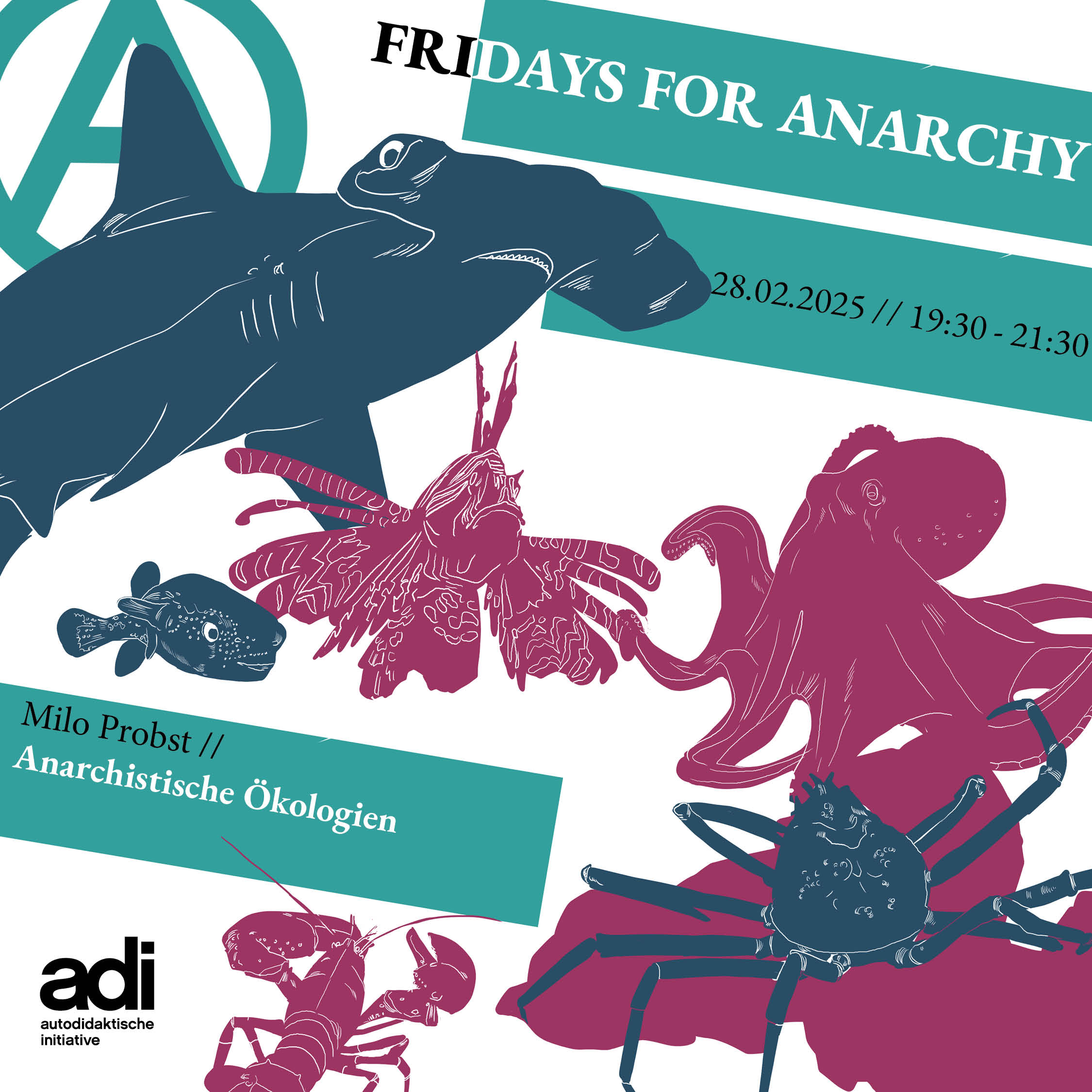 Anarchistische Ökologien (Fridays for Anarchy)