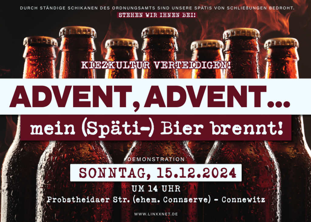 Demonstration: “Advent, Advent… mein Späti-(Bier) brennt!”