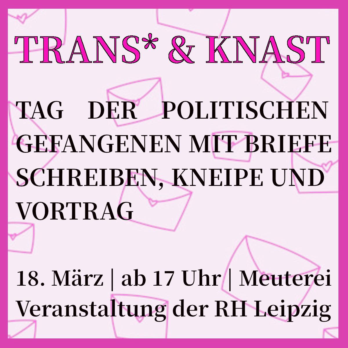 Tag der politischen Gefangenen: Briefe schreiben, Vortrag "trans* & Knast" und Kneipe